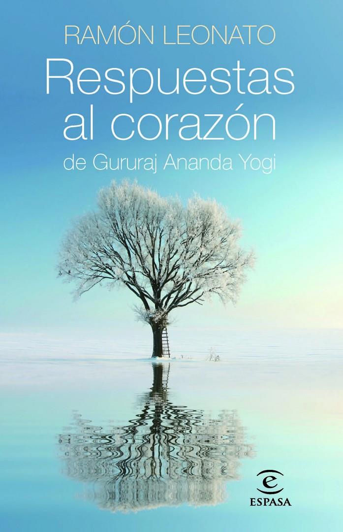 RESPUESTAS AL CORAZÓN | 9788467008456 | LEONATO, RAMON | Galatea Llibres | Llibreria online de Reus, Tarragona | Comprar llibres en català i castellà online