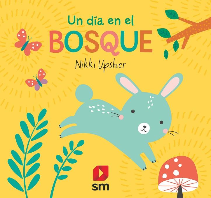 UN DIA EN EL BOSQUE | 9788411828437 | KATHRYN JEWITT | Galatea Llibres | Llibreria online de Reus, Tarragona | Comprar llibres en català i castellà online