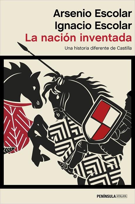 LA NACIÓN INVENTADA | 9788499429083 | ESCOLAR, IGNACIO/ESCOLAR, ARSENIO | Galatea Llibres | Llibreria online de Reus, Tarragona | Comprar llibres en català i castellà online