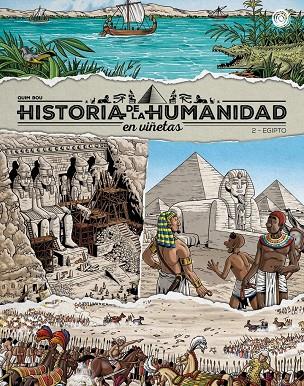HISTORIA DE LA HUMANIDAD EN VIÑETAS - 2. EGIPTO | 9788418510977 | BOU, QUIM | Galatea Llibres | Llibreria online de Reus, Tarragona | Comprar llibres en català i castellà online