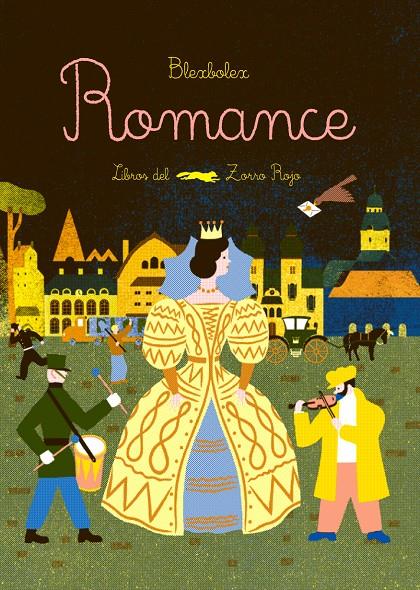 ROMANCE | 9788494104183 | BLEXBOLEX | Galatea Llibres | Llibreria online de Reus, Tarragona | Comprar llibres en català i castellà online