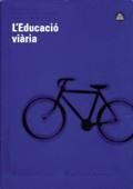 EDUCACIO VIAL, L` | 9788439323976 | Galatea Llibres | Llibreria online de Reus, Tarragona | Comprar llibres en català i castellà online