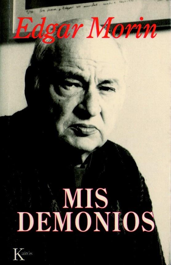 MIS DEMONIOS | 9788472453623 | EDGAR MORIN | Galatea Llibres | Librería online de Reus, Tarragona | Comprar libros en catalán y castellano online