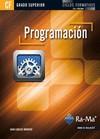 PROGRAMACIÓN (GRADO SUPERIOR) | 9788499640884 | MORENO, J.C. | Galatea Llibres | Librería online de Reus, Tarragona | Comprar libros en catalán y castellano online