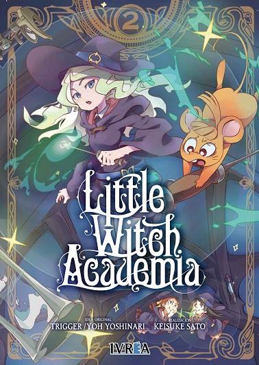 LITTLE WITCH ACADEMIA 2 | 9788417537593 | YOSHINARI, YO / TRIGGER / SATO, KEISUKE | Galatea Llibres | Librería online de Reus, Tarragona | Comprar libros en catalán y castellano online
