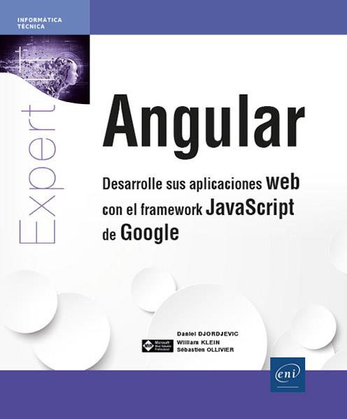 ANGULAR. DESARROLLE SUS APLICACIONES WEB CON EL FRAMEWORK | 9782409025303 | OLLIVIER, SEBASTIEN | Galatea Llibres | Librería online de Reus, Tarragona | Comprar libros en catalán y castellano online