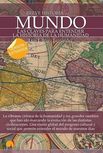 BREVE HISTORIA DEL MUNDO (VERSIÓN EXTENDIDA) | 9788499677729 | ÍÑIGO FERNÁNDEZ, LUIS E. | Galatea Llibres | Librería online de Reus, Tarragona | Comprar libros en catalán y castellano online