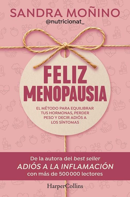 FELIZ MENOPAUSIA | 9788410644953 | MOÑINO, SANDRA | Galatea Llibres | Llibreria online de Reus, Tarragona | Comprar llibres en català i castellà online