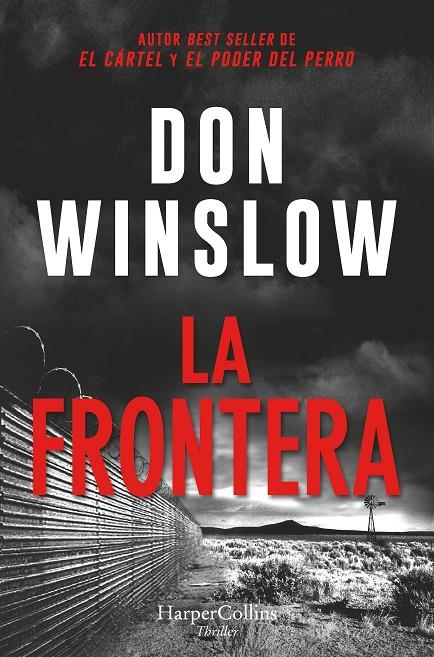 LA FRONTERA | 9788418623561 | WINSLOW, DON | Galatea Llibres | Librería online de Reus, Tarragona | Comprar libros en catalán y castellano online