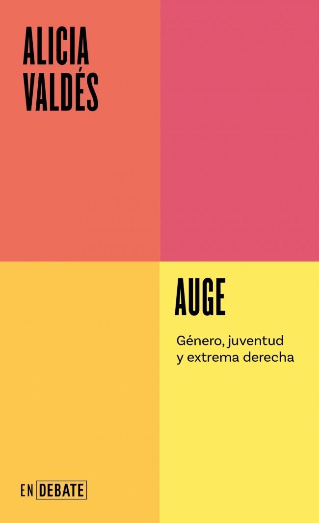 AUGE GÉNERO, JUVENTUD Y EXTREMA DERECHA | 9791387600464 | VALDÉS, ALICIA | Galatea Llibres | Librería online de Reus, Tarragona | Comprar libros en catalán y castellano online