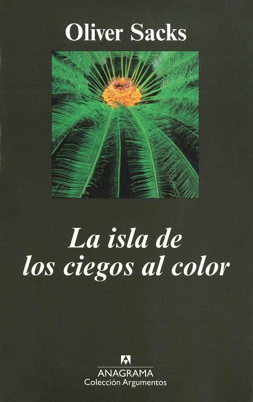LA ISLA DE LOS CIEGOS A COLOR | 9788433905833 | SACKS, OLIVER | Galatea Llibres | Llibreria online de Reus, Tarragona | Comprar llibres en català i castellà online