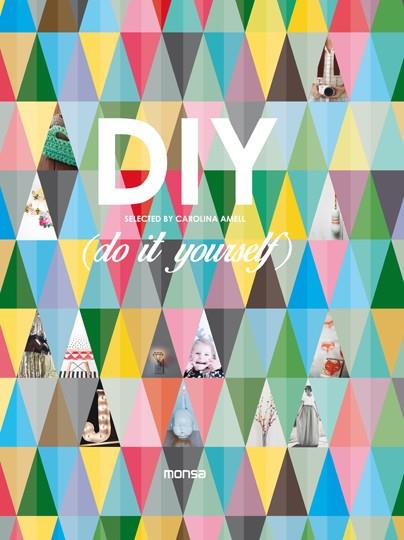 DIY (DO IT YOURSELF) | 9788415829683 | AMELL, CAROLINA | Galatea Llibres | Librería online de Reus, Tarragona | Comprar libros en catalán y castellano online