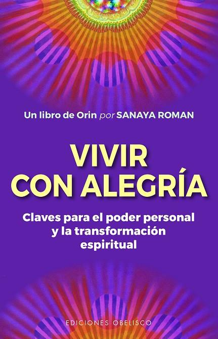 VIVIR CON ALEGRÍA | 9788491118107 | ROMAN, SANAYA | Galatea Llibres | Librería online de Reus, Tarragona | Comprar libros en catalán y castellano online