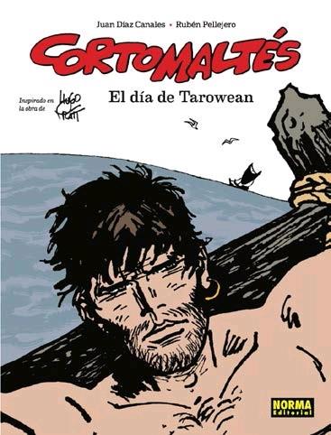 EL DÍA DE TAROWEAN. CORTO MALTES. -CAST- | 9788467938197 | DIAZ CANALES, JUAN/PELLEJERO, RUBEN | Galatea Llibres | Librería online de Reus, Tarragona | Comprar libros en catalán y castellano online