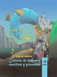 CUENTOS DE DRAGONES, CASTILLOS Y PRINCESAS CAJA DE MUSICA | 9788441425415 | SACRISTÁN. ILUSTRACIONES: SERGIO MENÉNDEZ | Galatea Llibres | Librería online de Reus, Tarragona | Comprar libros en catalán y castellano online