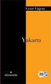 YAKARTA GENTE VIAJERA 2012 | 9788492963966 | RIPOL SAINZ, MARC | Galatea Llibres | Llibreria online de Reus, Tarragona | Comprar llibres en català i castellà online