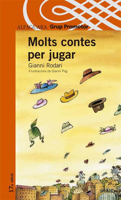 MOLTS CONTES PER JUGAR | 9788484355083 | RODARI, GIANNI | Galatea Llibres | Librería online de Reus, Tarragona | Comprar libros en catalán y castellano online