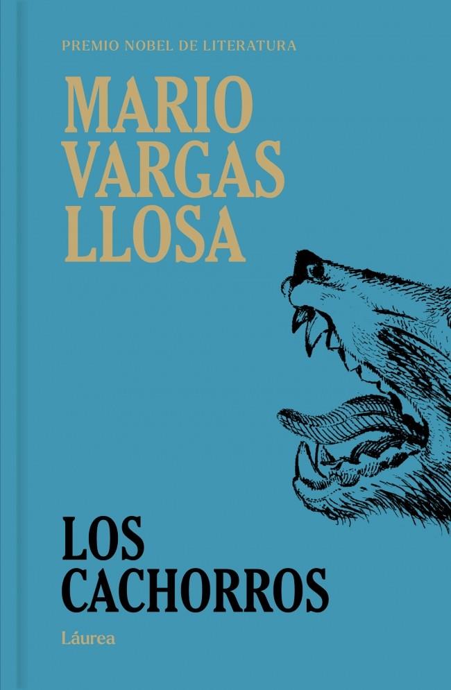 LOS CACHORROS (LÁUREA) | 9791387975685 | VARGAS LLOSA, MARIO | Galatea Llibres | Llibreria online de Reus, Tarragona | Comprar llibres en català i castellà online