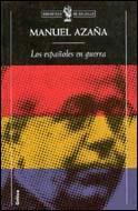 ESPAÑOLES EN GUERRA, LOS | 9788484320005 | AZAÑA, MANUEL | Galatea Llibres | Llibreria online de Reus, Tarragona | Comprar llibres en català i castellà online