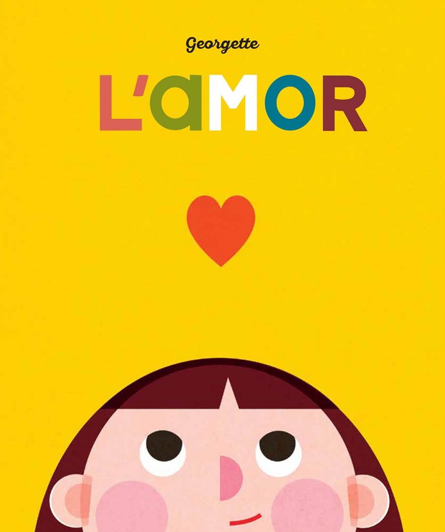L'AMOR | 9788419262462 | GEORGETTE | Galatea Llibres | Librería online de Reus, Tarragona | Comprar libros en catalán y castellano online