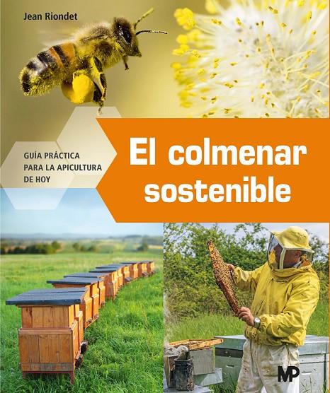 EL COLMENAR SOSTENIBLE | 9788484769729 | RIONDET, JEAN | Galatea Llibres | Llibreria online de Reus, Tarragona | Comprar llibres en català i castellà online