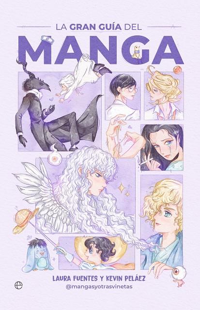 LA GRAN GUÍA DEL MANGA | 9788413847832 | PELÁEZ, KÉVIN/FUENTES, LAURA | Galatea Llibres | Llibreria online de Reus, Tarragona | Comprar llibres en català i castellà online