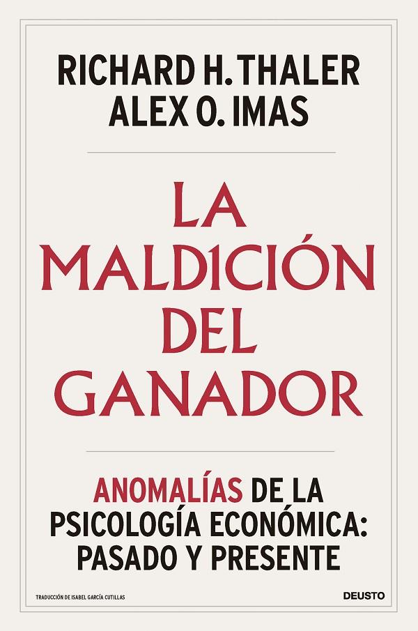LA MALDICIÓN DEL GANADOR | 9788423439027 | THALER, RICHARD H./IMAS, ALEX O. | Galatea Llibres | Librería online de Reus, Tarragona | Comprar libros en catalán y castellano online