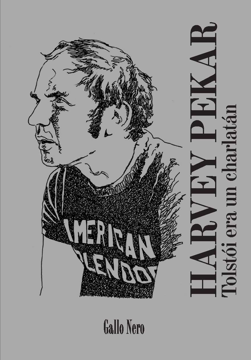 TOLSTÓI ERA UN CHARLATÁN | 9788493856939 | PEKAR, HARVEY/GROTH, GARY | Galatea Llibres | Librería online de Reus, Tarragona | Comprar libros en catalán y castellano online