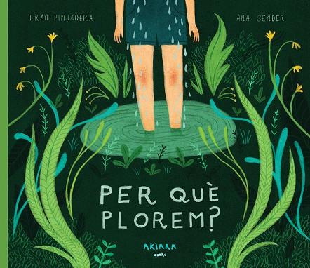 PER QUÈ PLOREM? | 9788417440145 | PINTADERA, FRAN | Galatea Llibres | Llibreria online de Reus, Tarragona | Comprar llibres en català i castellà online