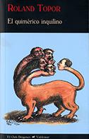 EL QUIMéRICO INQUILINO | 9788477028857 | TOPOR, ROLAND | Galatea Llibres | Llibreria online de Reus, Tarragona | Comprar llibres en català i castellà online