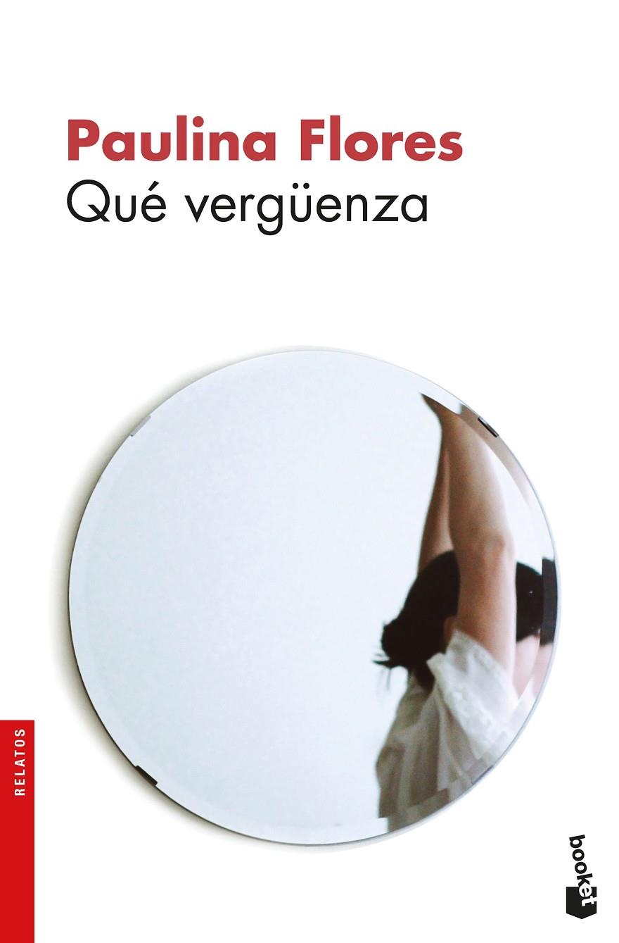 QUé VERGüENZA | 9788432233364 | FLORES, PAULINA | Galatea Llibres | Librería online de Reus, Tarragona | Comprar libros en catalán y castellano online