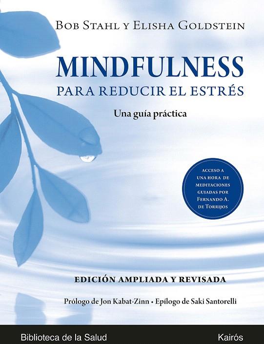 MINDFULNESS PARA REDUCIR EL ESTRÉS ED. AMPLIADA Y REVISADA | 9788499887623 | STAHL, BOB/GOLDSTEIN, ELISHA | Galatea Llibres | Llibreria online de Reus, Tarragona | Comprar llibres en català i castellà online