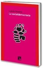 SOCIALDEMOCRACIA, LA | 9788483194553 | PARAMIO, LUDOLFO | Galatea Llibres | Librería online de Reus, Tarragona | Comprar libros en catalán y castellano online