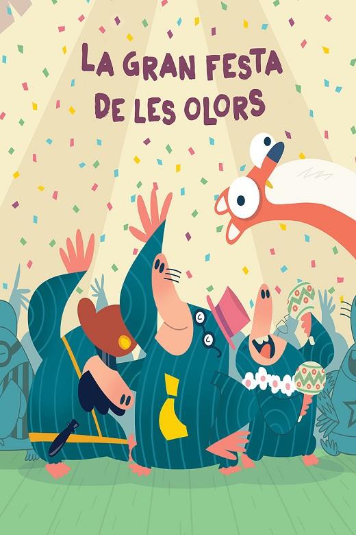 LA GRAN FESTA DE LES OLORS | 9788417673055 | MENA, PATO | Galatea Llibres | Llibreria online de Reus, Tarragona | Comprar llibres en català i castellà online