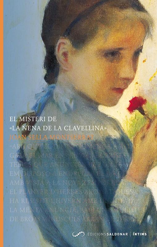 MISTERI DE LA NENA DE LA CLAVELLINA, EL | 9788493780012 | SELLA MONTSERRAT, JOAN | Galatea Llibres | Librería online de Reus, Tarragona | Comprar libros en catalán y castellano online