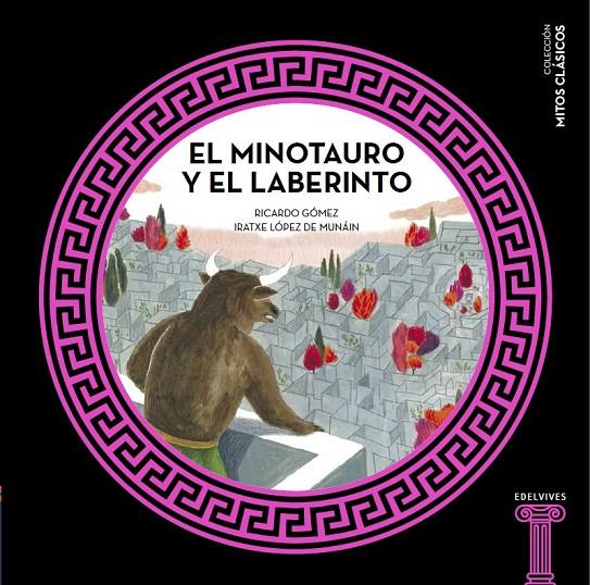 EL MINOTAURO Y EL LABERINTO | 9788414005453 | GÓMEZ GIL, RICARDO | Galatea Llibres | Librería online de Reus, Tarragona | Comprar libros en catalán y castellano online