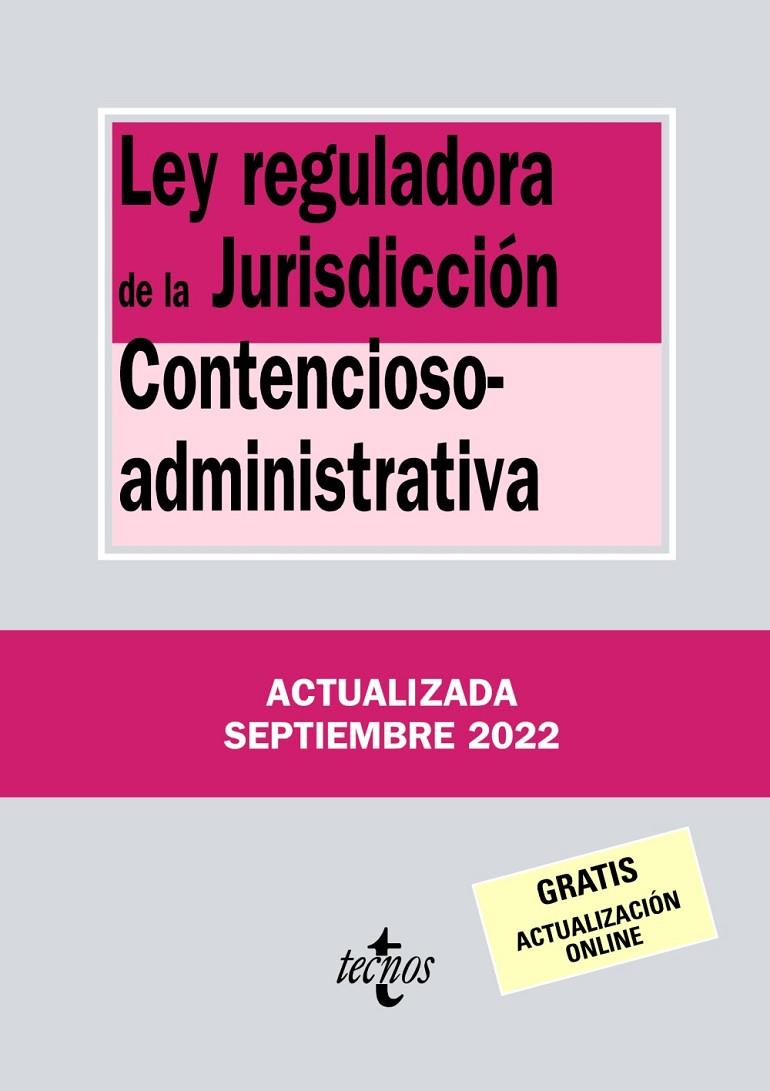 LEY REGULADORA DE LA JURISDICCIÓN CONTENCIOSO-ADMINISTRATIVA 2022 | 9788430985555 | Galatea Llibres | Librería online de Reus, Tarragona | Comprar libros en catalán y castellano online