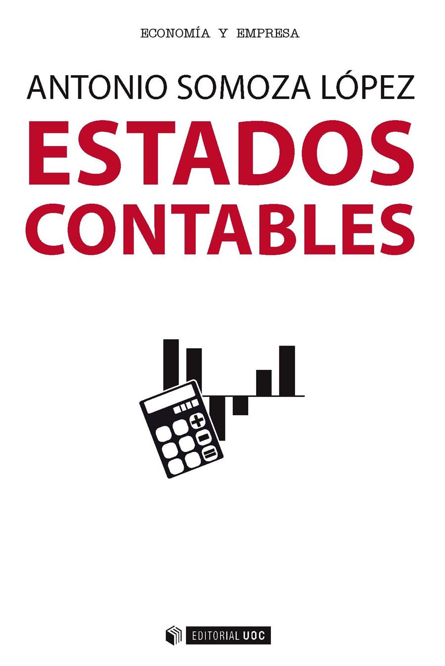 ESTADOS CONTABLES | 9788491162001 | SOMOZA LÓPEZ, ANTONIO | Galatea Llibres | Librería online de Reus, Tarragona | Comprar libros en catalán y castellano online