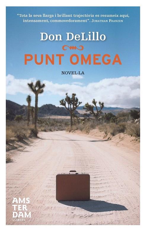 PUNT OMEGA | 9788492941285 | DELILLO, DON | Galatea Llibres | Librería online de Reus, Tarragona | Comprar libros en catalán y castellano online