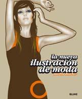 NUEVA ILUSTRACION DE MODA | 9788498011852 | DAWBER, MARTIN | Galatea Llibres | Llibreria online de Reus, Tarragona | Comprar llibres en català i castellà online