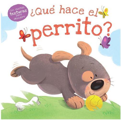 QUÉ HACE EL PERRITO? | 9788491679349 | Galatea Llibres | Librería online de Reus, Tarragona | Comprar libros en catalán y castellano online