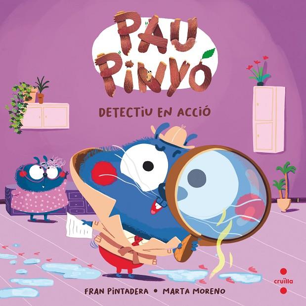 PAU PINYO 5 DETECTIU EN ACCIO | 9788466157087 | PINTADERA, FRAN | Galatea Llibres | Llibreria online de Reus, Tarragona | Comprar llibres en català i castellà online