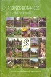 JARDINES BOTÁNICOS DE ESPAÑA Y PORTUGAL | 9788481387346 | AA.VV. | Galatea Llibres | Librería online de Reus, Tarragona | Comprar libros en catalán y castellano online