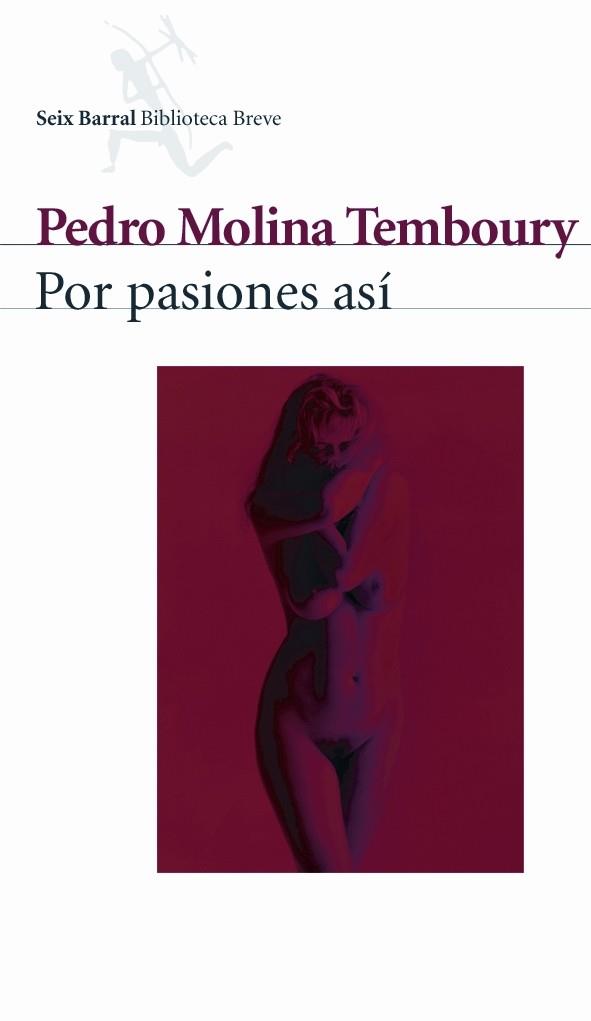 POR PASIONES ASI | 9788432211218 | MOLINA TEMBOURY, PEDRO | Galatea Llibres | Llibreria online de Reus, Tarragona | Comprar llibres en català i castellà online