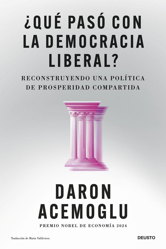 QUÉ PASÓ CON LA DEMOCRACIA LIBERAL? | 9788423440207 | ACEMOGLU, DARON | Galatea Llibres | Llibreria online de Reus, Tarragona | Comprar llibres en català i castellà online