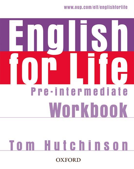 ENGLISH FOR LIFE PRE-INTERMEDIATE WORKBOOK WITH KEY | 9780194307550 | VARIOS AUTORES | Galatea Llibres | Llibreria online de Reus, Tarragona | Comprar llibres en català i castellà online