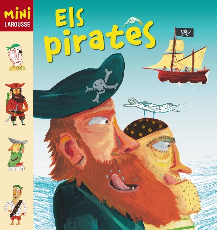 ELS PIRATES MINI LAROUSSE | 9788415411154 | Galatea Llibres | Llibreria online de Reus, Tarragona | Comprar llibres en català i castellà online