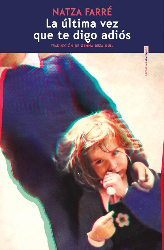 LA ÚLTIMA VEZ QUE TE DIGO ADIÓS | 9791388051074 | FARRÉ, NATZA | Galatea Llibres | Llibreria online de Reus, Tarragona | Comprar llibres en català i castellà online