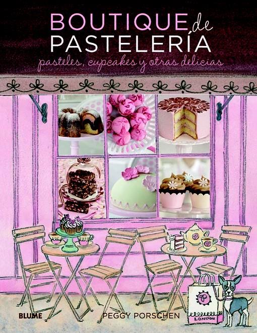 BOUTIQUE DE PASTELERÍA | 9788415317081 | PORSCHEN, PEGGY | Galatea Llibres | Llibreria online de Reus, Tarragona | Comprar llibres en català i castellà online