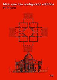 IDEAS QUE HAN CONFIGURADO EDIFICIOS | 9788425220357 | HEARN, FIL | Galatea Llibres | Llibreria online de Reus, Tarragona | Comprar llibres en català i castellà online